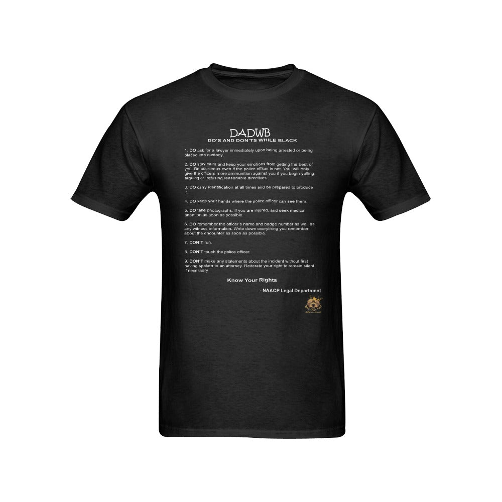 #DADWB# Do's And Don'ts While Black Black T-Shirt