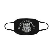 #BULLDOGS FOR LIFE# Mouth Mask