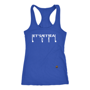 #LET'SGETREAL# 2 Racerback Tank