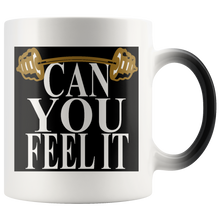 #CANYOUFEELIT# 11oz Magic Mug