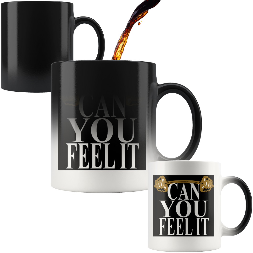 #CANYOUFEELIT# 11oz Magic Mug