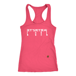 #LET'SGETREAL# 2 Racerback Tank